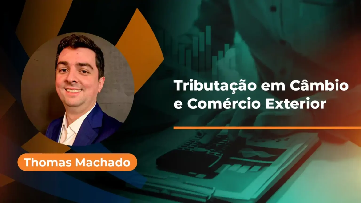 Tributacao-em-Cambio-e-Comercio-Exterior-1536x864